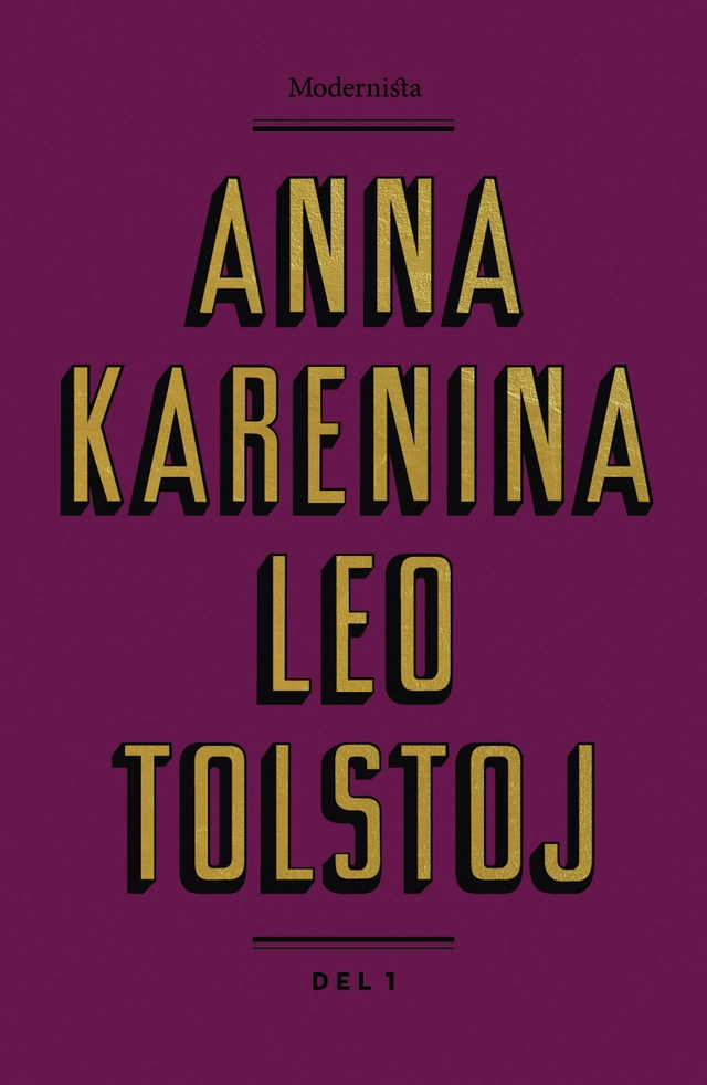 Anna Karenina. Del 1; Leo Tolstoj; 2017
