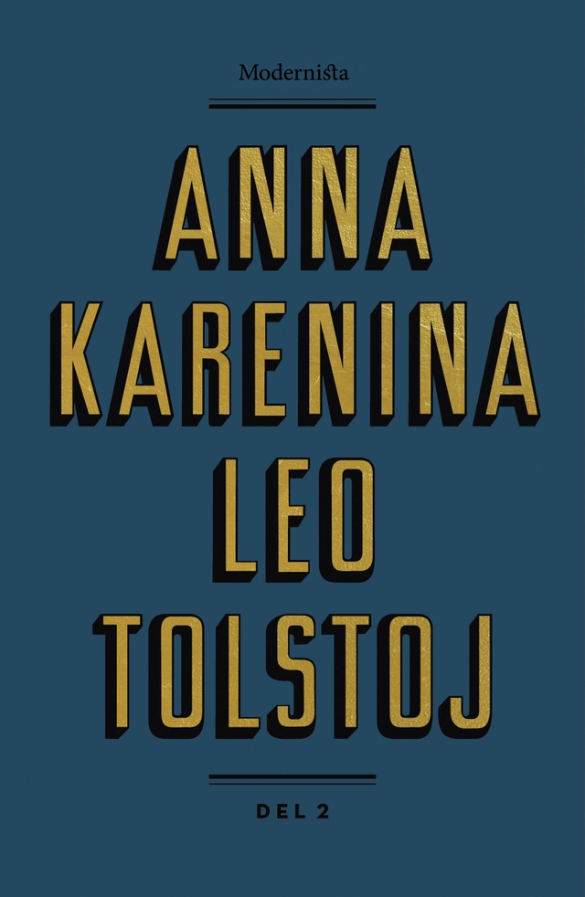 Anna Karenina. Del 2; Leo Tolstoj; 2017