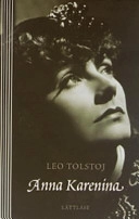 Anna Karenina / Lättläst; Leo Tolstoj; 2004