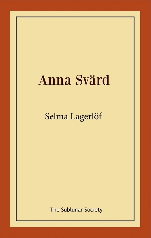 Anna Svärd; Selma Lagerlöf; 2019