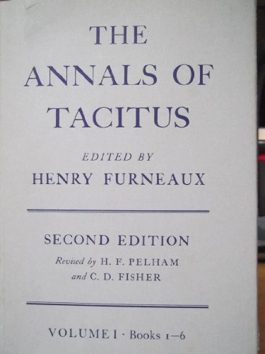 AnnalesVolym 1 av P. Cornelii Taciti Annalium ab excessu divi Augusti libri, Henry Furneaux; Cornelius Tacitus; 1968