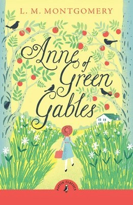 Anne of green gables; L. M. Montgomery; 2025