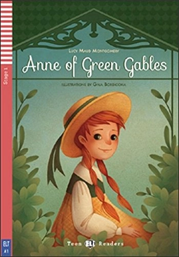 Anne of Green Gables; Lucy Maud Montgomery; 2018