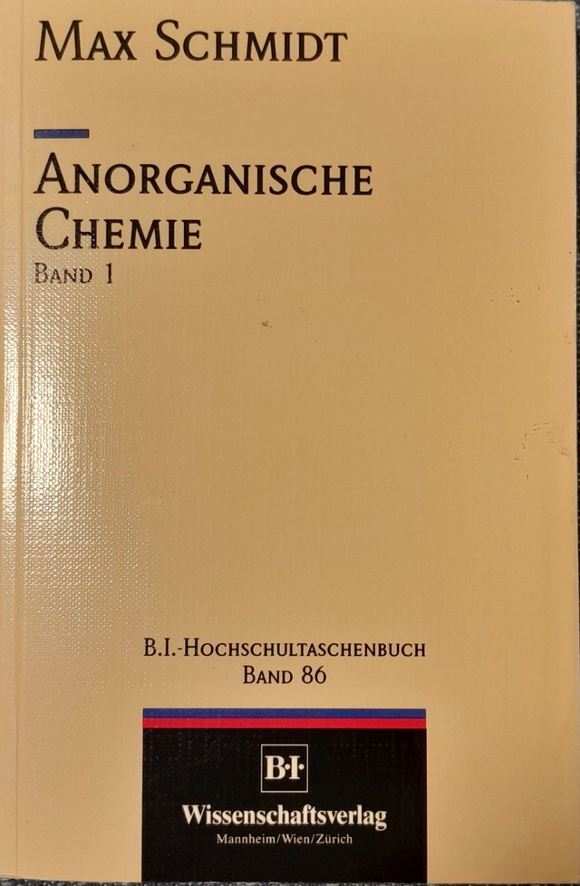 Anorganische Chemie. Band 1; Max Schmidt; 1991