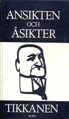 Ansikten och åsikter; Henrik Tikkanen; 1980