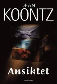 Ansiktet; Dean Koontz; 2005