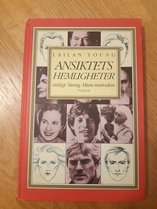 Ansiktets hemligheter : [enligt Siang Mien-metoden]; Lailan Young; 1984