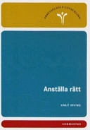 Anställa rätt; Knut Irving; 2004
