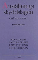 Anställningsskyddslagen; Bo Bylund; 1999