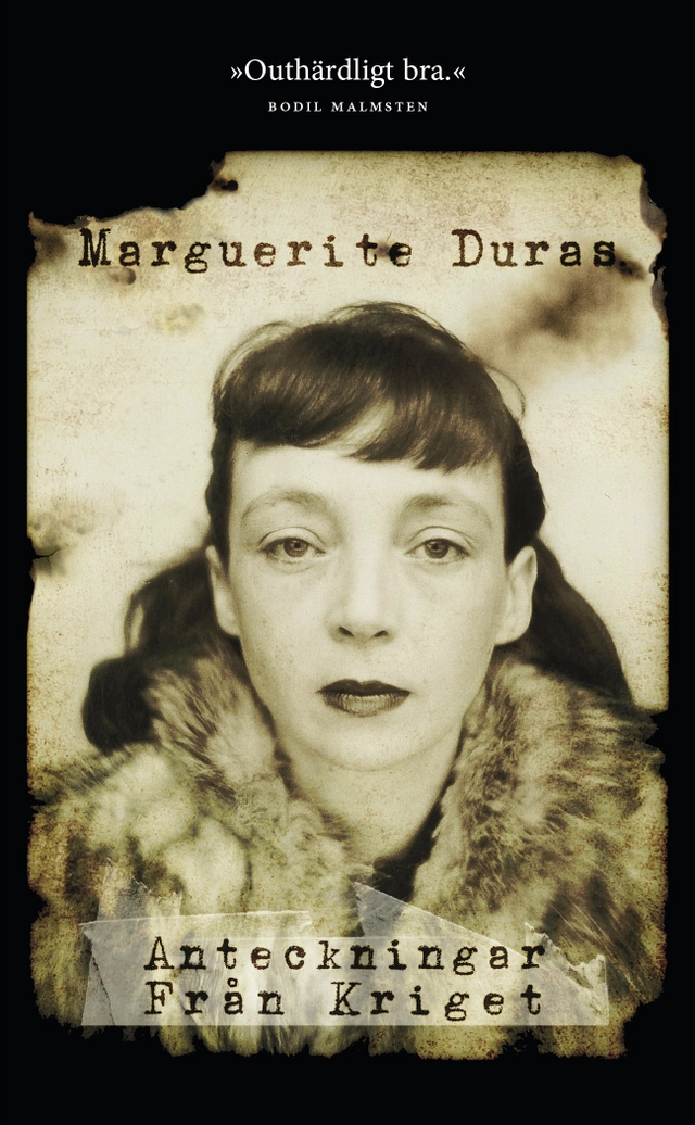Anteckningar från kriget; Marguerite Duras; 2011