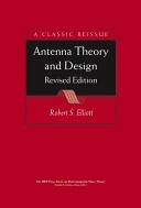 Antenna Theory & Design, Revised Edition; Robert S. Elliott; 2003