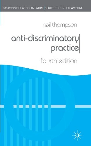 Anti-discriminatory practice; Neil Thompson; 2006