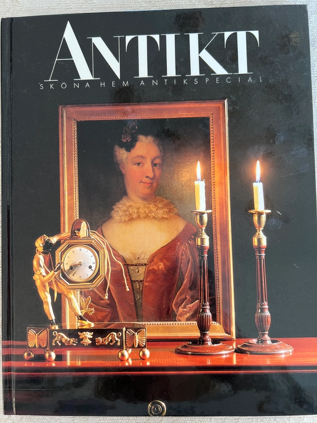 Antikt : Sköna hem antikspecial; Elsebeth Welander-Berggren; 1996