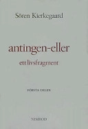 Antingen - eller : ett livsfragment. D. 1; Sören Kierkegaard; 2002