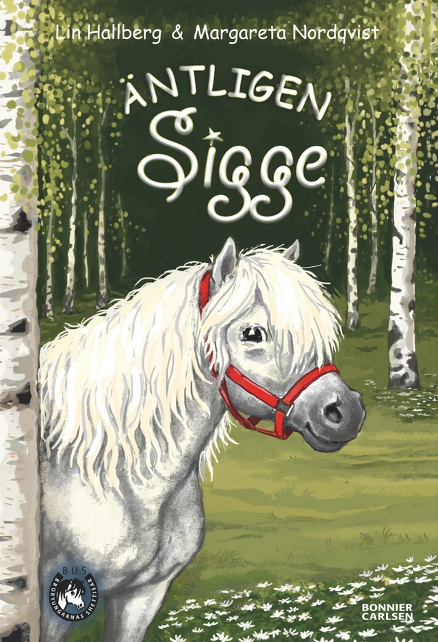 Äntligen Sigge; Lin Hallberg; 2012