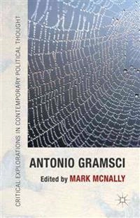 Antonio Gramsci; Mark. McNally; 2015
