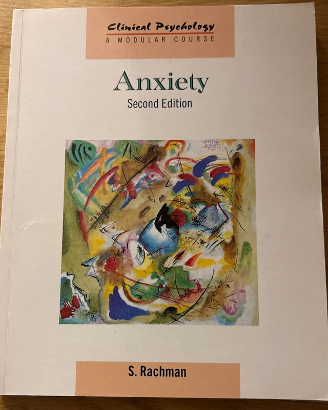 Anxiety; Stanley Rachman; 2004