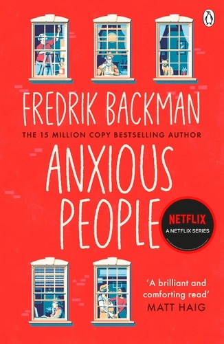 Anxious People; Fredrik Backman; 2021