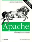 Apache : the definitive guide; Ben Laurie; 1999