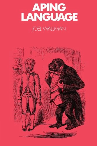 Aping language; Joel Wallman; 1992