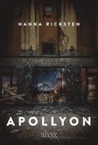 Apollyon; Hanna Ricksten; 2016