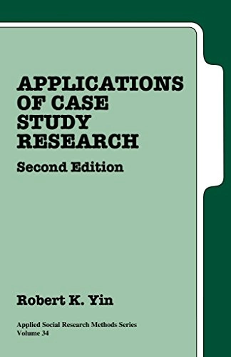 Applications of case study research; Robert K. Yin; 2003