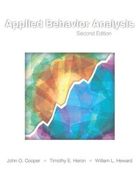 Applied behavior analysis; John O. Cooper; 2007