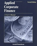 Applied Corporate Finance: A User's Manual; Aswath Damodaran; 2005