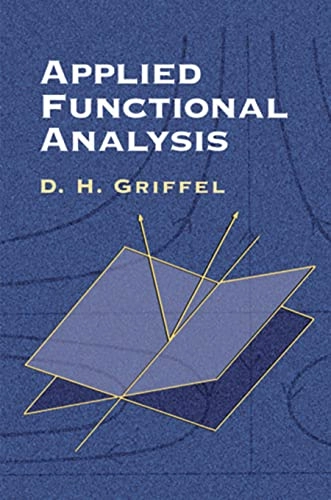 Applied functional analysis; D. H. Griffel; 2002