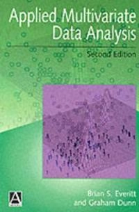 Applied multivariate data analysis; Graham Dunn; 2001