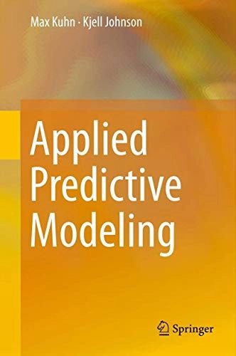 Applied predictive modeling; Max Kuhn; 2013