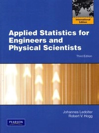 Applied statistics for engineers and physical scientists; Johannes Ledolter; 2010