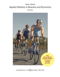 Applied statistics in business and economics; David P. Doane; 2016