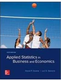 Applied Statistics in Business and Economics with Connect Access 720d; David Doane, Lori Seward; 2018
