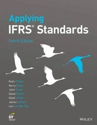Applying International Financial Reporting Standards; Ruth Picker; 2016
