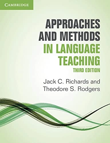 Approaches and methods in language teaching; Jack C. Richards; 2014