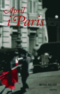 April i Paris; Michael Wallner; 2006