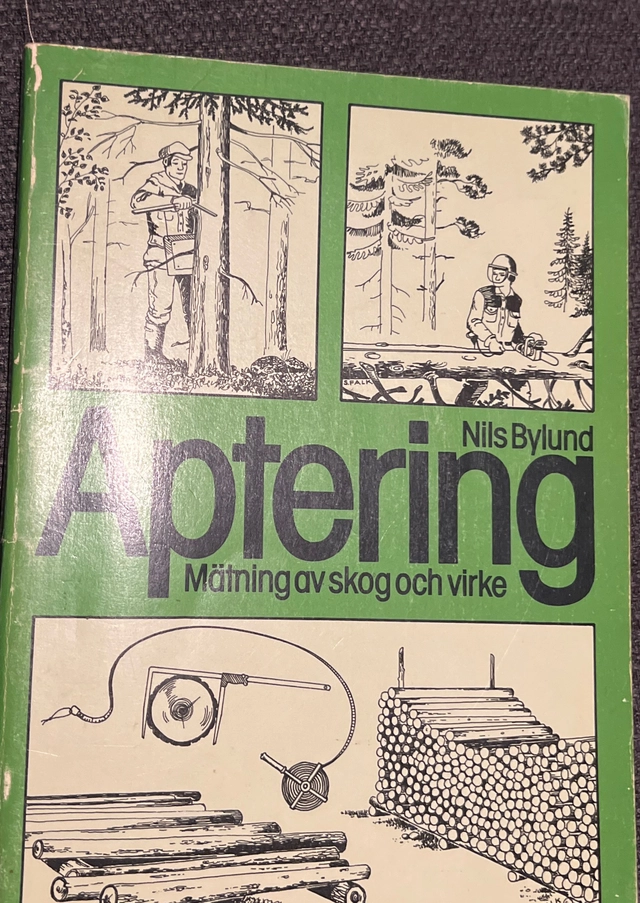 Aptering : mätning av skog och virke; Nils Bylund; 1979