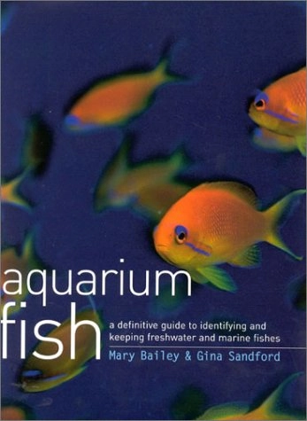 Aquarium Fish; Mary Bailey, Gina Sandford; 2002