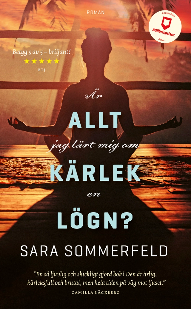 Är allt jag lärt mig om kärlek en lögn?; Sara Sommerfeld; 2025