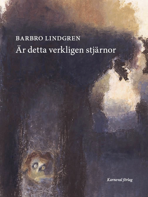 Är detta verkligen stjärnor; Barbro Lindgren; 2020
