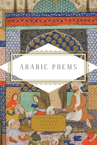Arabic poems : a bilingual edition; Marie Hammond, Feri Jokar; 2014