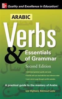 Arabic verbs & essentials of grammar; Jane Wightwick; 2008