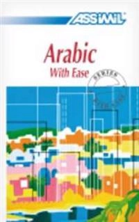 Arabic with Ease, Volume 1; Stephen Geist, Jean-Jacques Schmidt, J L Gousse; 1979