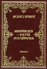 Arabvärlden kultur och mångfald; Jacques Berque; 2001