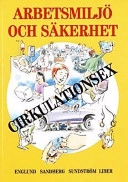 Arbetsmiljö o säk Faktabok; Arne Englund, Gunnar Sandberg, Sune Sundström; 2000