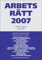 Arbetsrätt 2007 1 juli; Lars Åhnberg; 2007
