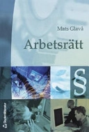 Arbetsrätt; Mats Glavå; 2001