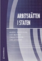 Arbetsrätten i staten; Anderz Andersson; 2004