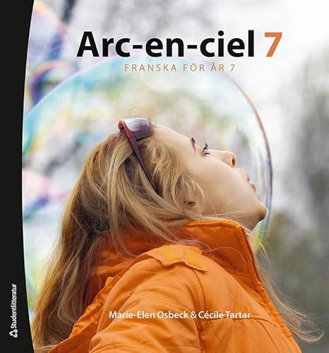Arc-en-ciel 7 : elevpaket; Marie-Elen Osbeck, Cécile Tartar Jönsson; 2010